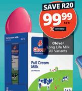 Clover Long Life Milk All Variants-6 x 1L