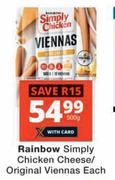 Rainbow Simply Chicken Cheese/Original Viennas-500g Each