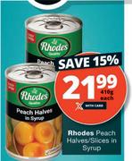 Rhodes Peach Halves Slices In Syrup-410g Each