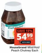 Housebrand Mild/Hot/Peach Chutney-1.1Kg Each