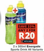 Energade Sports Drink All Variants-2 x 500ml