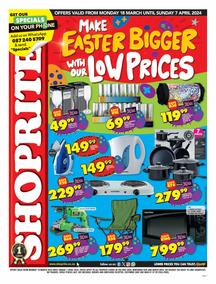 Shoprite Northern Cape & Free State : Make Easter Bigger With Our Low Prices! (18 March - 7 April 2024)