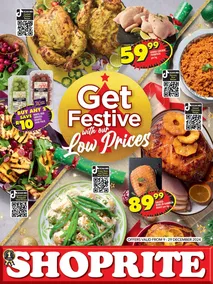 Shoprite Northern Cape & Free State : Get Festive With Our Low Prices!! (09 December - 29 December 2024)