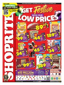 Shoprite Northern Cape & Free State : Get Festive With Our Low Prices (09 December - 29 December 2024)