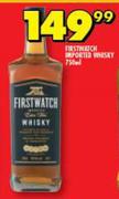 Firstwatch Imported Whisky-750ml
