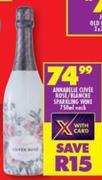 Annabelle Cuvee Rose/Blanche Sparkling Wine-750ml Each