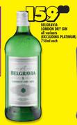 Belgravia London Dry Gin (All Variants)-750ml Each
