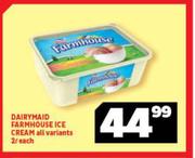 Dairymaid Farmhouse Ice Cream All Variants-2L Each