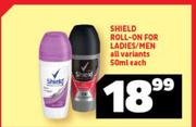 Shield Roll On For Ladies/Men All Variants-50ml Each