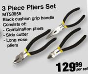 MTS 3 Piece Pliers Set MTS3855-Per Set