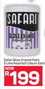 Safari Gloss Enamel Paint-5Ltr Each