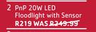 PnP 20W LED Floodlight With Sensor