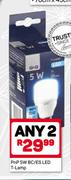 PnP 5W BC/ES LED T Lamp-For Any 2