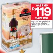 Natureʼs Own Marula Fruit Or Strawberry Delight-750ml With 2-Glass Gift Pack Each