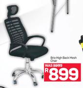 Brio High Back Mesh Chair