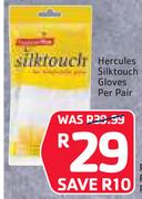 Hercules Silktouch Gloves-Per Pair