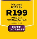 Hisense H12 Lite-On MTN Made For Me S