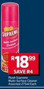 Piush Supreme Multi Surface Cleaner Assorted 275ml