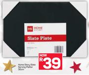 Home Story Slate Serving Platter 30cm