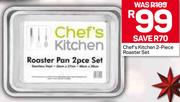 Chef's Kitchen 2 Piece Roaster Set