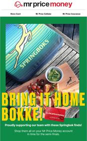 Mr Price : Bring It Home Bokke (Request Valid Date From Retailer)