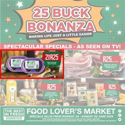 Food Lovers Market Western Cape : 25 Buck Bonanza (24 Jun - 30 Jun 2019), page 1