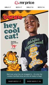 Mr Price : Hey Cool Cat (Request Valid Date From Retailer)