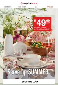 Mr Price Home : Serve Up Summer (Request Valid Date From Retailer)