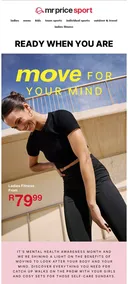 Mr Price Sport : Move For Your Mind (Request Valid Date From Retailer)