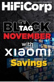 HiFi Corp : Black Tag November With Xiaomi Savings (23 November - 30 November 2023)