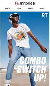 Mr Price : Combo Switch Up (Request Valid Date From Retailer)