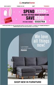 Mr Price Home : We Love All Things New (Request Valid Date From Retailer)