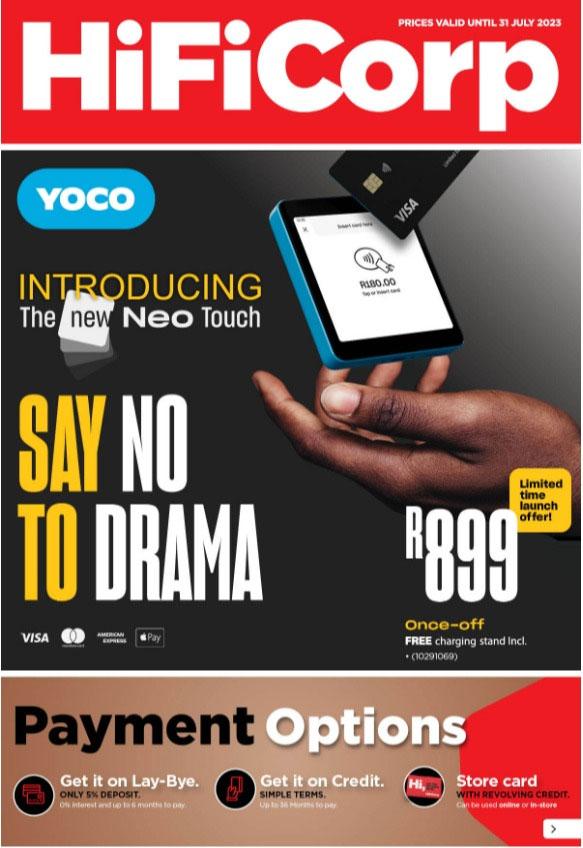 HiFi Corp : Say No To Drama (04 July - 31 July 2023) — m.guzzle.co.za