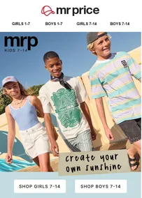 Mr Price : Create Your Own Sunshine (Request Valid Date From Retailer)