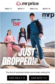Mr Price : Just Dropped (Request Valid Date From Retailer)