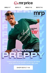 Mr Price : It's Giving Preppy (Request Valid Date From Retailer)