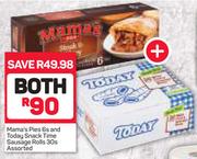 Mama's Pies 6's And Today Snack Time Sausage Rolls 30's-For Both