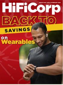 HiFi Corp : Back To Savings On Wearables (14 February - 29 February 2024)