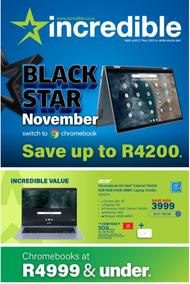Incredible Connection : Black Star November Save Up To R4200 (20 November - 27 November 2023)