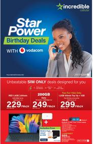 Incredible Connection : Star Power Birthday Deals With Vodacom (11 September - 05 October 2023)