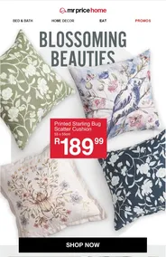 Mr Price Home : Blossoming Beauties (Request Valid Date From Retailer)