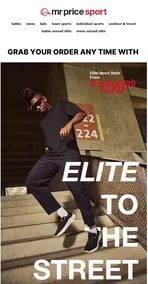 Mr Price Sport : Elite To The Street (Request Valid Date From Retailer)