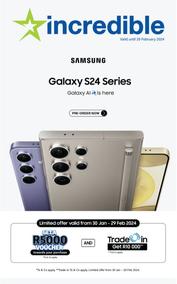 Incredible Connection : Samsung Galaxy S24 Series (31 January - 29 February 2024)