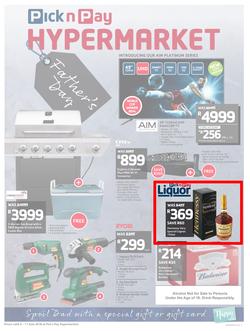 Pick n Pay Hyper : Father's Day Gifting (04 Jun - 17 Jun 2018), page 1
