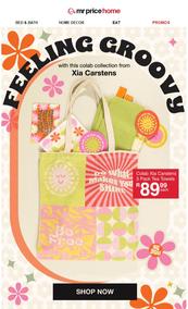 Mr Price Home : Feeling Groovy (Request Valid Date From Retailer)