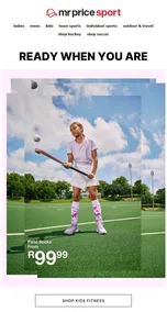 Mr Price Sport : Hockey & Soccer Must-haves (Request Valid Date From Retailer)