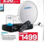 DStv HD Explora 2 With Installation