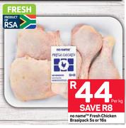 No Name Fresh Chicken Braaipack-5's Or16's Per kg
