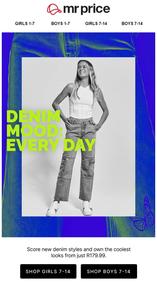Mr Price : Denim Mood Every Day (Request Valid Date From Retailer)