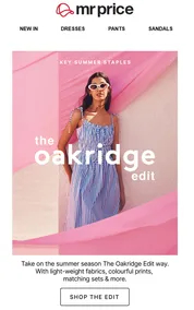 Mr Price : The Oakridge Edit (Request Valid Date From Retailer)